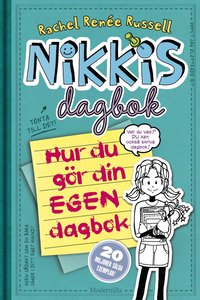 bokomslag Nikkis dagbok. Hur du gör din egen dagbok