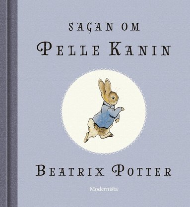 Beatrix Potter - Sagan om Pelle Kanin, Inbunden