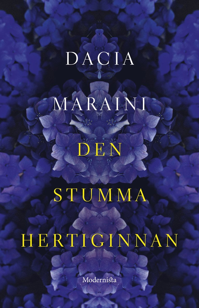 Dacia Maraini - Den stumma hertiginnan, Inbunden