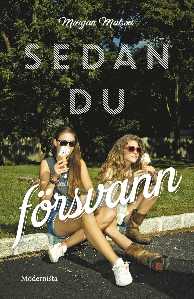 Sedan du försvann 1