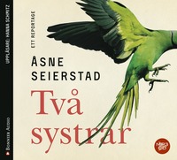 bokomslag Två systrar : ett reportage