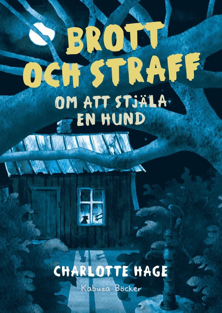 Brott och straff : om att stjäla en hund
