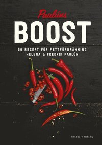 bokomslag Boost : 50 recept för fettförbränning