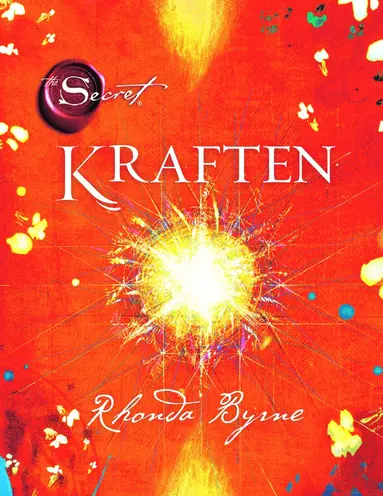 Rhonda Byrne - Kraften, Inbunden