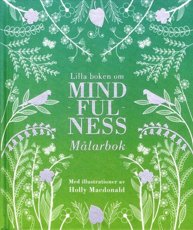 bokomslag Lilla boken om mindfulness : målarbok