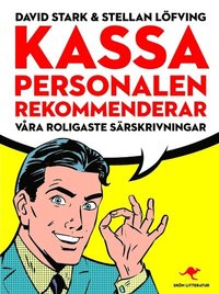 bokomslag Kassa personalen rekommenderar : våra roligaste särskrivningar