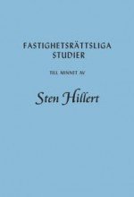 bokomslag Fastighetsrättsliga studier till minnet av Sten Hillert