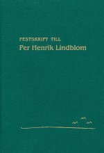 bokomslag Festskrift till Per Henrik Lindblom