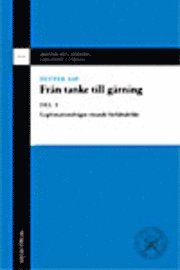 Petter Asp - Från tanke till gärning. D.1, Legitimationsfrågor rörande förfältsdelikt, Inbunden