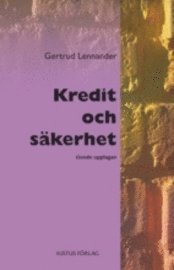 bokomslag Kredit och säkerhet : lärobok i krediträtt