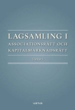 bokomslag Lagsamling i associationsrätt och kapitalmarknadsrätt