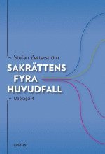 bokomslag Sakrättens fyra huvudfall