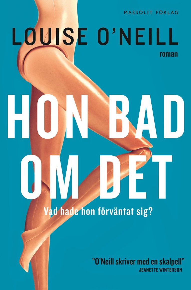 Hon bad om det