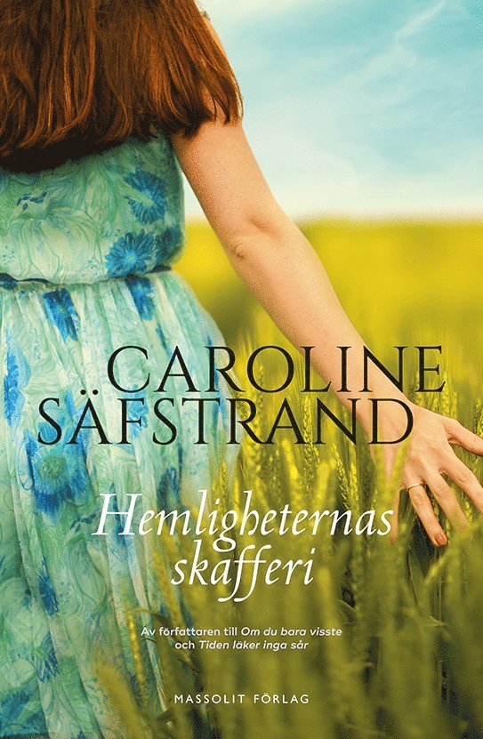 Caroline Säfstrand - Hemligheternas skafferi, Inbunden