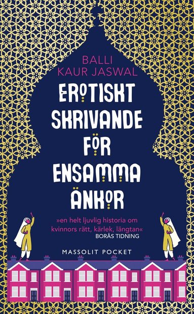 Balli Kaur Jaswal - Erotiskt skrivande för ensamma änkor, Pocket