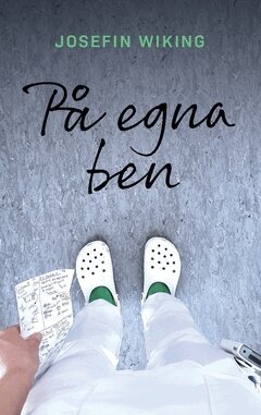 Josefin Wiking - På egna ben, Häftad