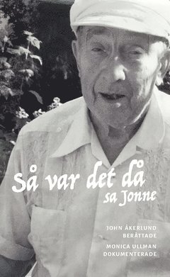 Så var det då, sa Jonne