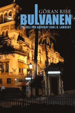 Bulvanen : ett fall för advokat Carl B. Lambert