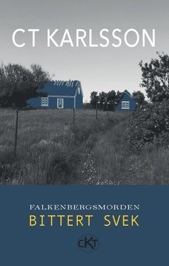 Falkenbergsmorden : bittert svek