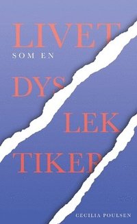 bokomslag Livet som en dyslektiker