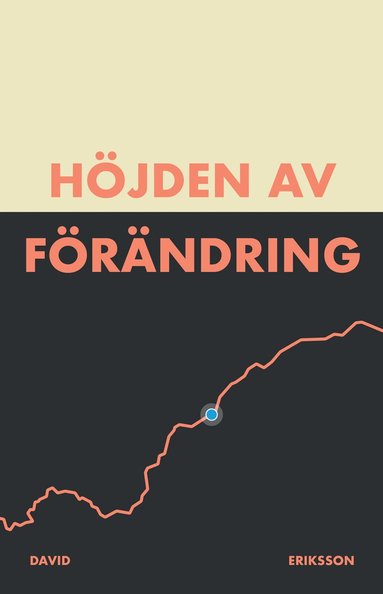 bokomslag Höjden av förändring