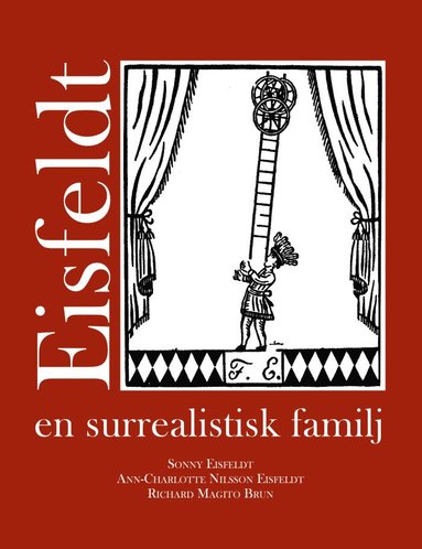 bokomslag Eisfeldt : en surrealistisk familj