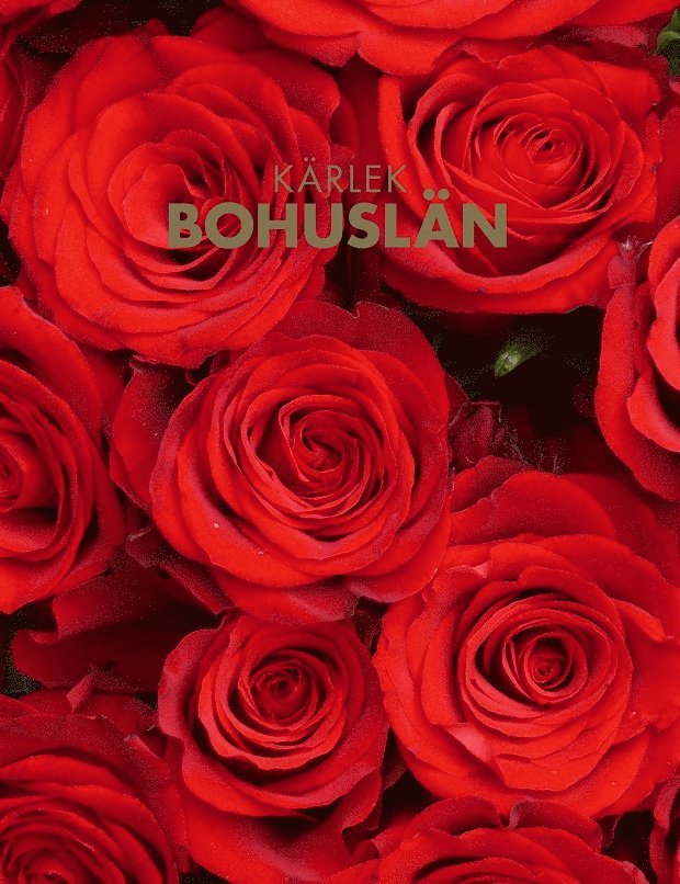 Kärlek - Bohuslän, Inbunden