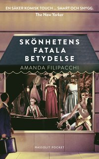 bokomslag Skönhetens fatala betydelse
