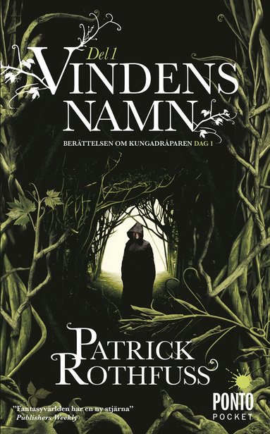Patrick Rothfuss - Vindens namn. Del 1, Pocket