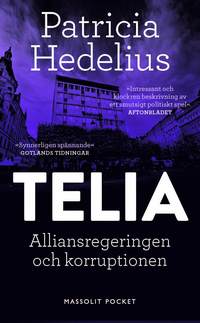 bokomslag Telia : alliansregeringen och korruptionen