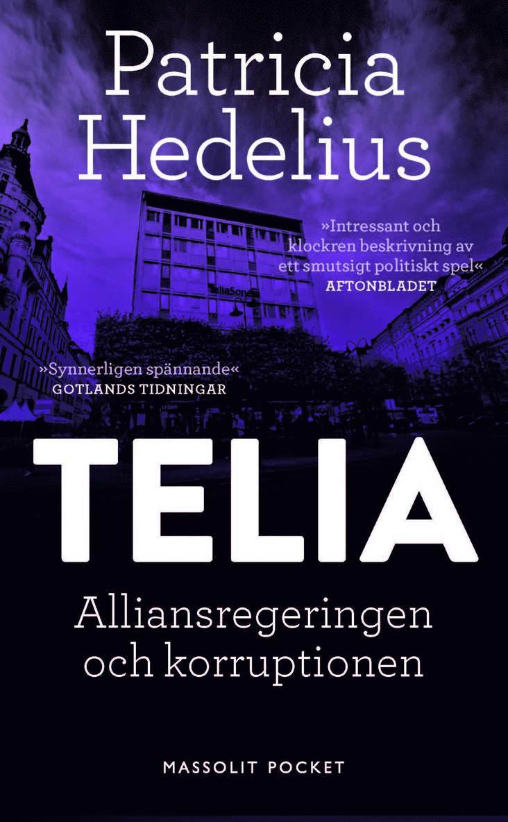 Telia : alliansregeringen och korruptionen