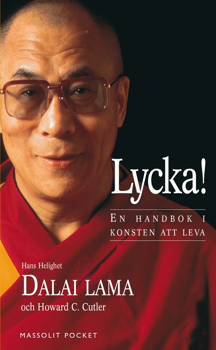 Lycka! : en handbok i konsten att leva 1