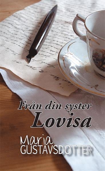 Maria Gustavsdotter - Från din syster Lovisa, Pocket