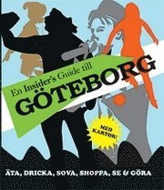 bokomslag En insider's guide till Göteborg