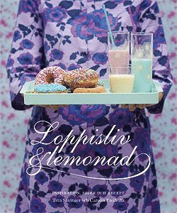 Tina Sävinger - Loppisliv & lemonad, Inbunden