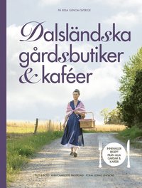 bokomslag Dalsländska gårdsbutiker & kaféer