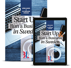 Björn Lundén, Ulf Bokelund Svensson - Start up & run business in Sweden, Häftad