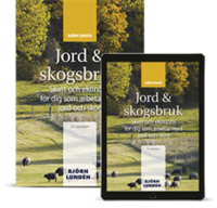 bokomslag Jord & Skogsbruk : skatt och ekonomi för dig som arbetar med jord och skog