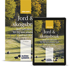bokomslag Jord & Skogsbruk : skatt och ekonomi för dig som arbetar med jord och skog