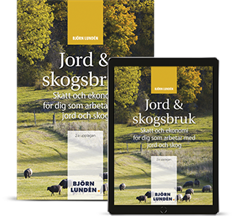 Jord & Skogsbruk : skatt och ekonomi för dig som arbetar med jord och skog 1