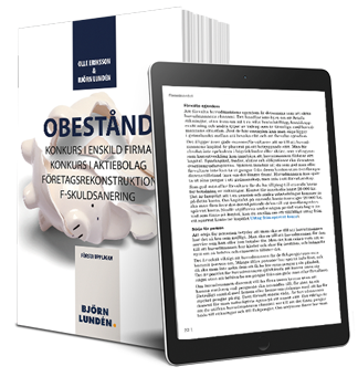Björn Lundén - Obestånd : konkurs i enskild firma, konkurs i aktiebolag, företagsrekonstruktion, f-skuldsanering, Häftad