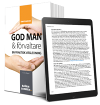 bokomslag God man & förvaltare : en praktisk vägledning
