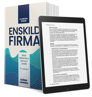 Björn Lundén - Enskild firma : skatt, deklaration, ekonomi, juridik, Häftad