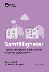 bokomslag Samfälligheter : praktisk handbok om skatt, ekonomi och juridik