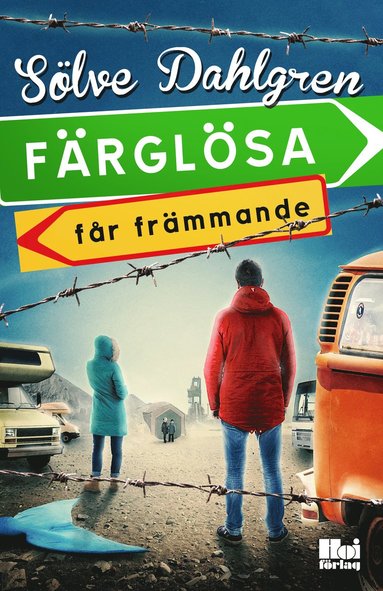 bokomslag Färglösa får främmande