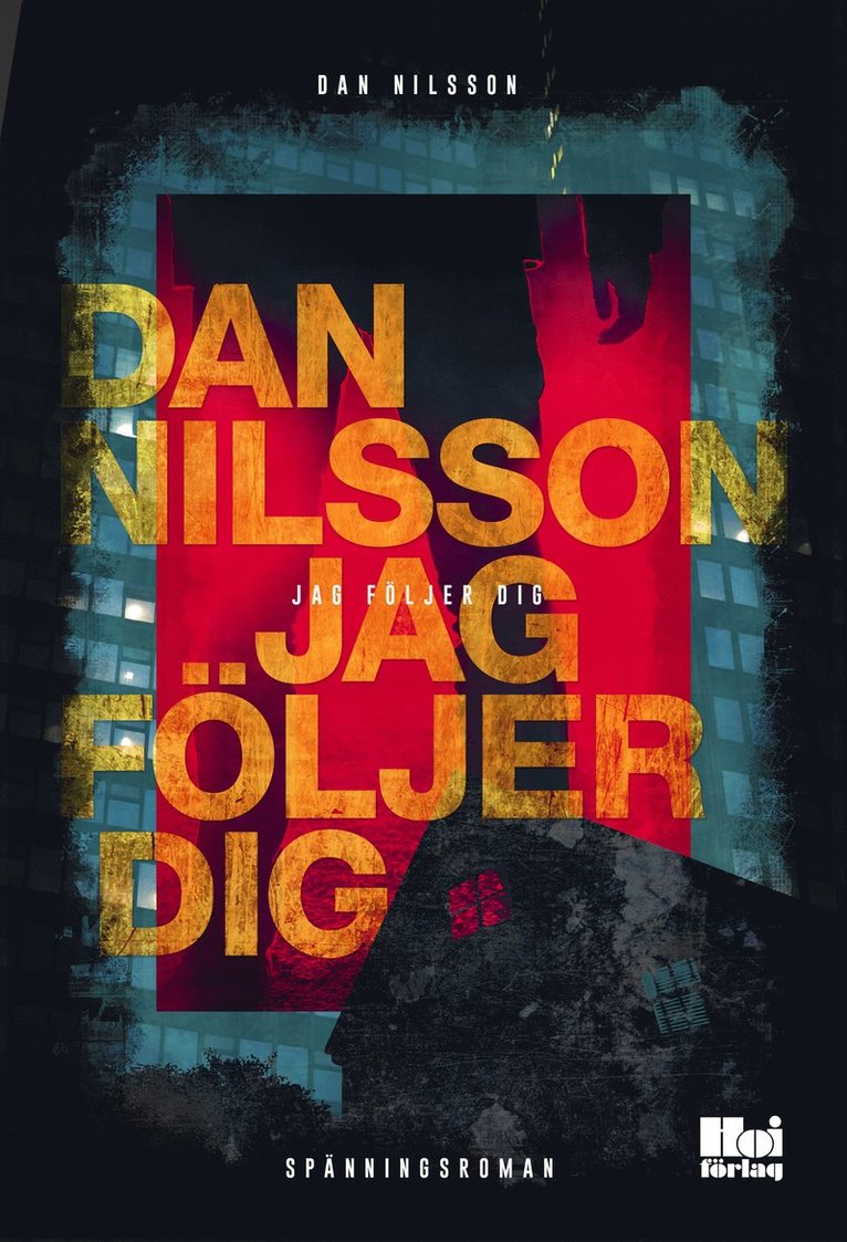 Dan Nilsson - Jag följer dig, Häftad