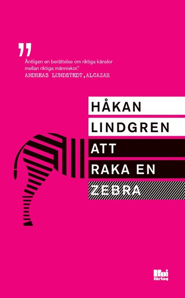 Håkan Lindgren - Att raka en zebra, Pocket