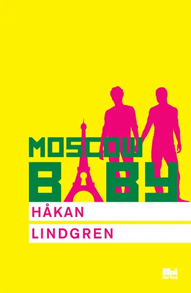 Håkan Lindgren - Moscow Baby, Häftad