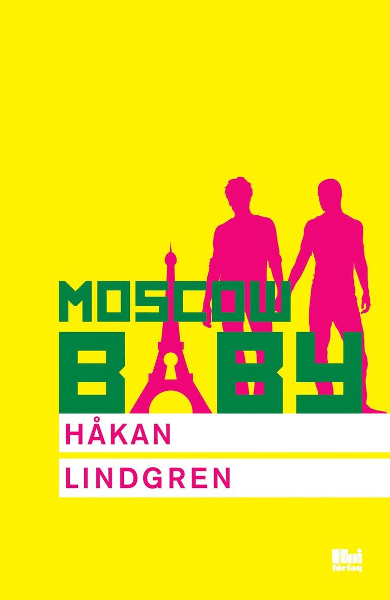 Håkan Lindgren - Moscow Baby, Häftad