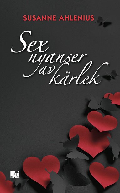 Susanne Ahlenius - Sex nyanser av kärlek, Pocket